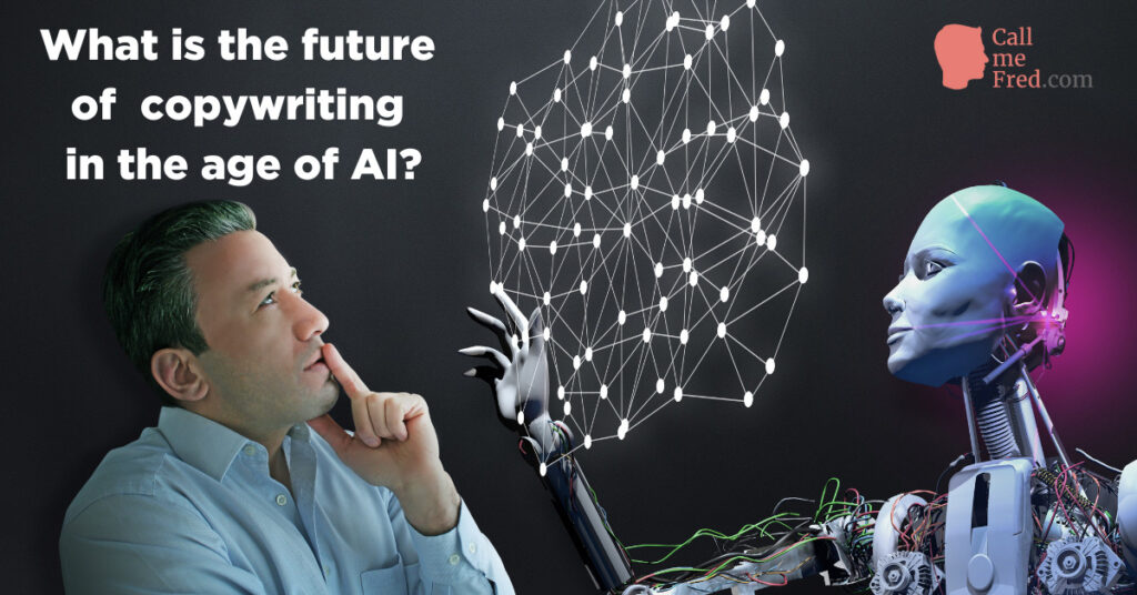 What is the future of copywriting in the age of AI?
