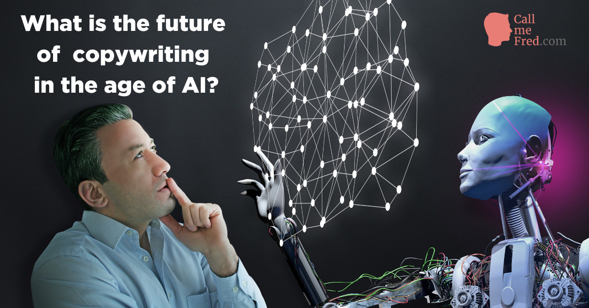 What is the future of copywriting in the age of AI